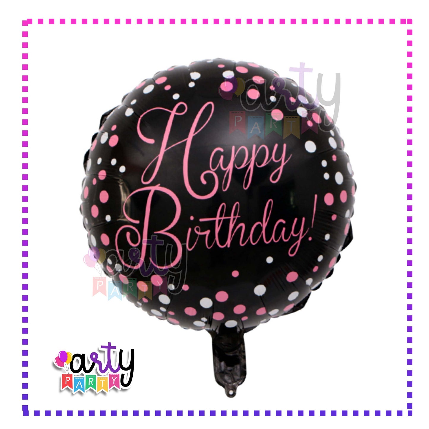 Happy Birthday Round Foil Balloon